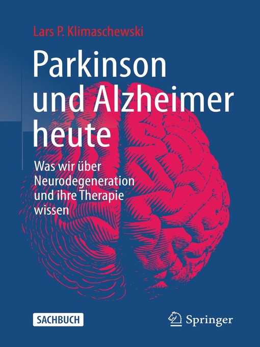 Title details for Parkinson und Alzheimer heute by Lars P. Klimaschewski - Available